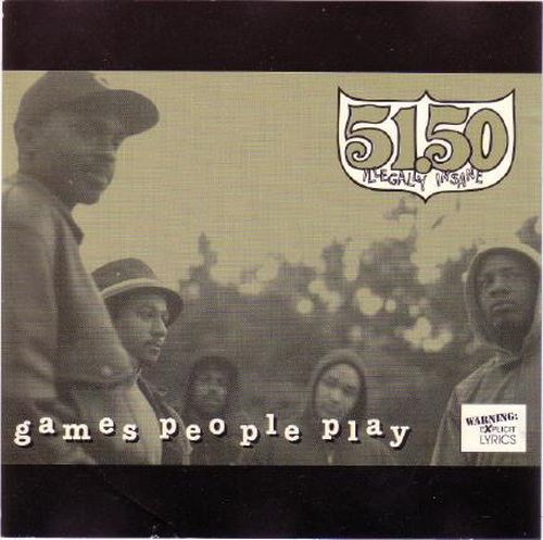 51.50 Illegally Insane - Games People Play (Front)