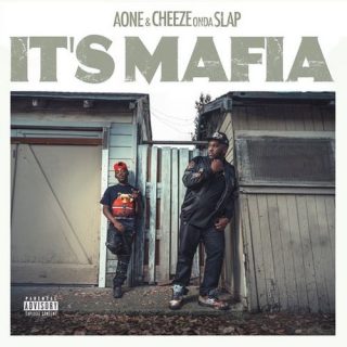 A-One & CheezeOnDaSlap - It's Mafia