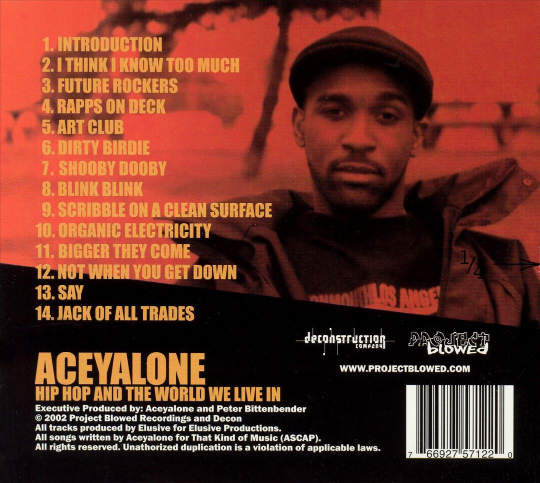 Aceyalone - Hip Hop And The World We Live In (Back)