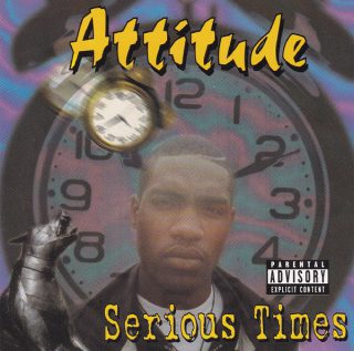 Attitude Serious Times