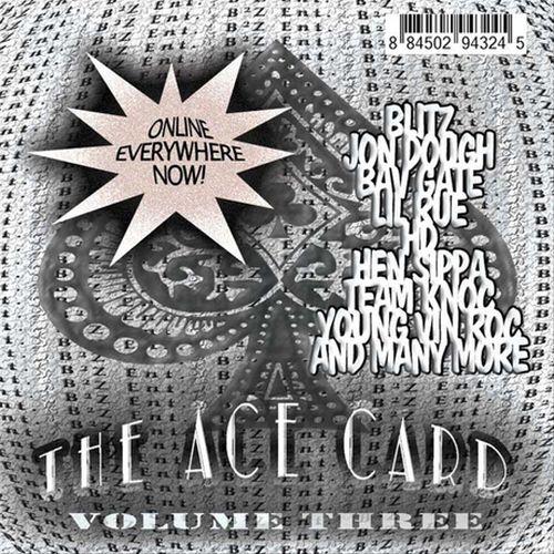 B2Z Ent. Presents - The Ace Card