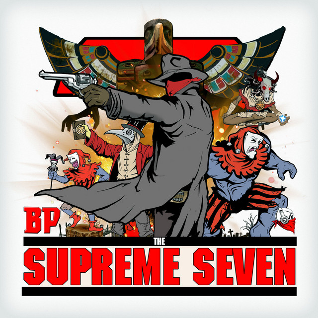BP - The Supreme Seven