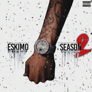 BandGang Jizzle P - Eskimo Season 2