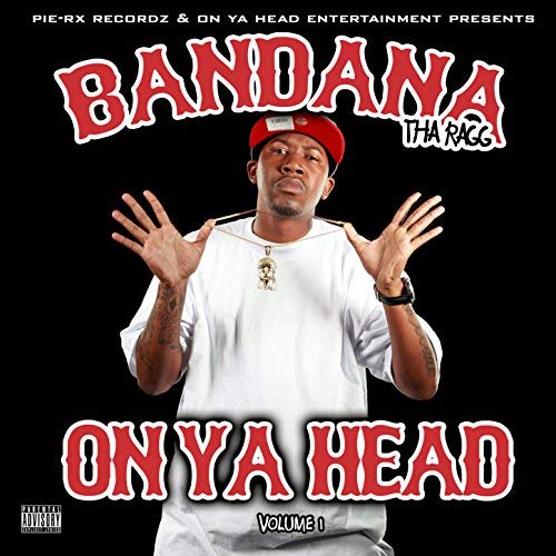 Bandana Tha Ragg On Ya Head Volume 1