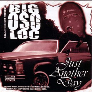 Big Oso Loc Just Another Day