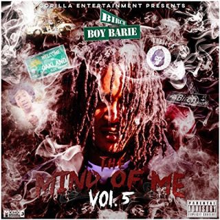 Birch Boy Barie - The Mind Of Me, Vol. 5