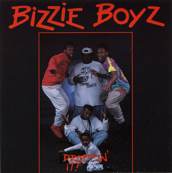 Bizzie Boyz - Droppin' It (Front)