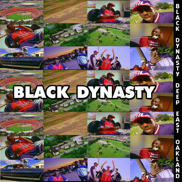 Black Dynasty - Deep East Oakland - EP
