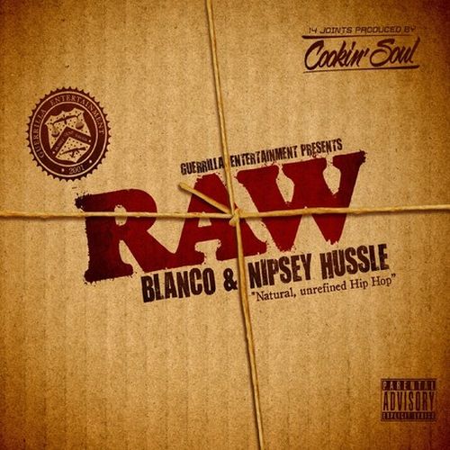 Blanco Nipsey Hussle Raw