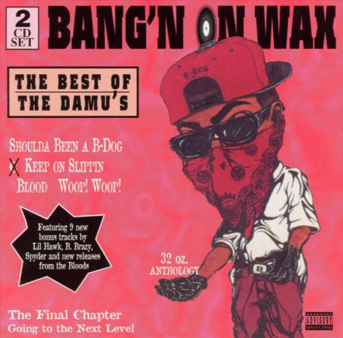 Bloods - Bang'n On Wax The Best Of The Damu's (Front)