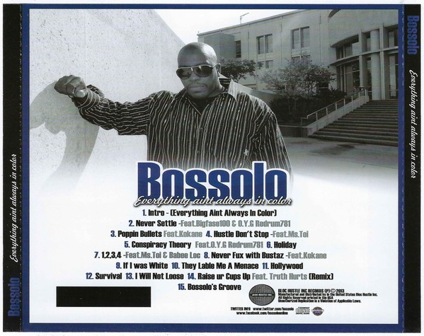 Bossolo - Everything Ain't Always In Color (Back)