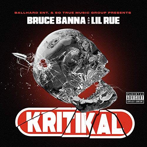 Bruce Banna & Lil Rue - Kritikal