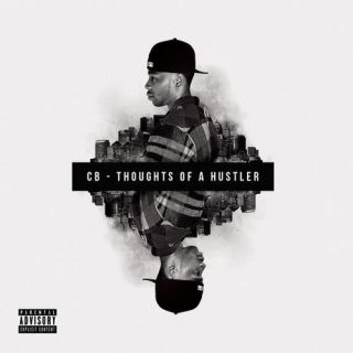 CB - Thoughts Of A Hustler