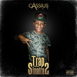 Cassius Jay - Trap Sinatra 2