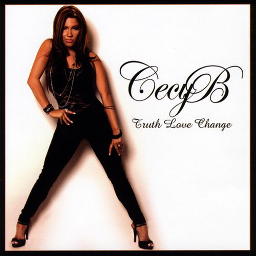 Cecy B - Truth Love Change
