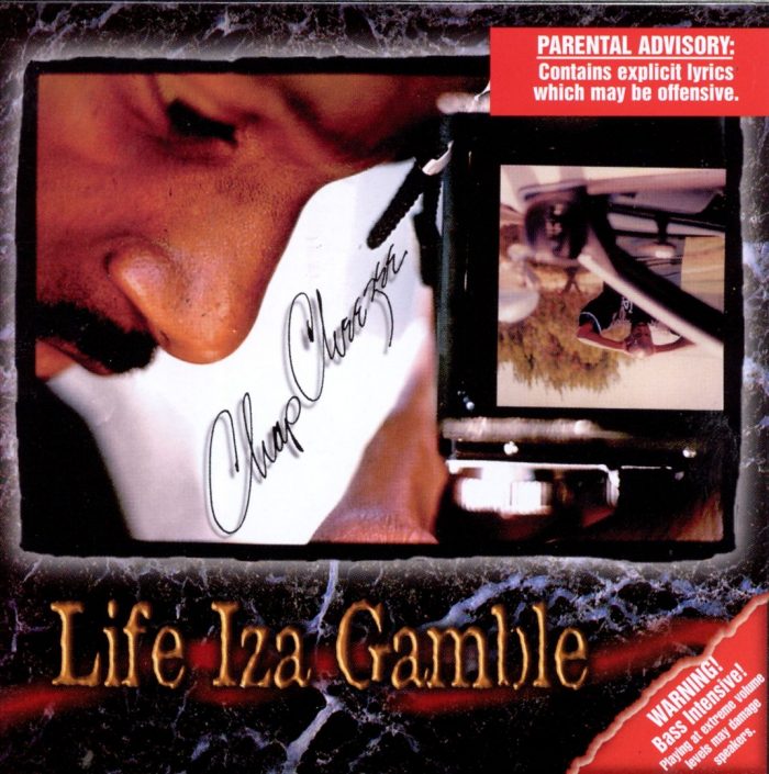 Chap Cheezee - Life Iza Gamble (Front)
