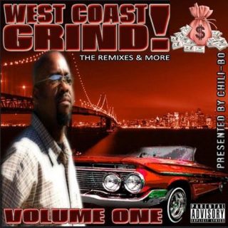 Chili-Bo - West Coast Grind! (The Remixes & More), Vol. 1