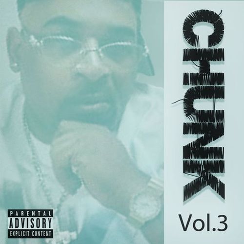 Chunk Chunk Vol. 3