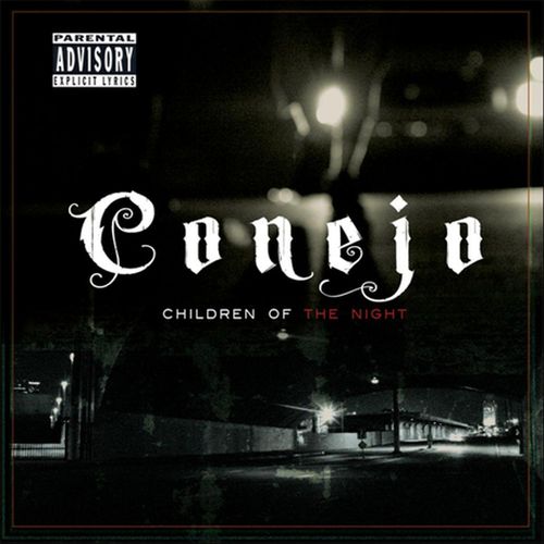 Conejo - Children Of The Night