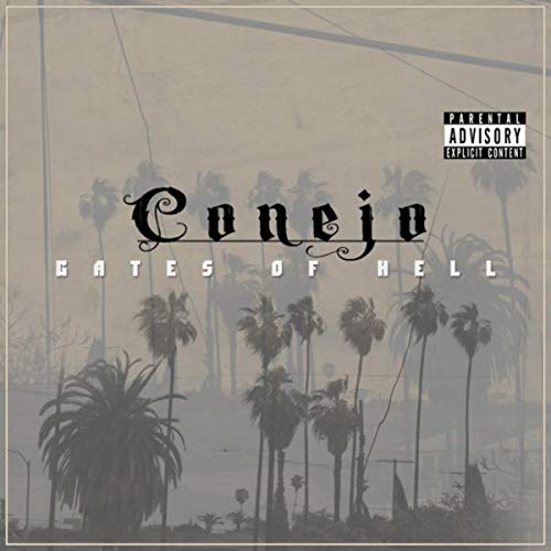 Conejo - Gates Of Hell