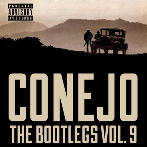 Conejo - The Bootlegs, Vol. 9