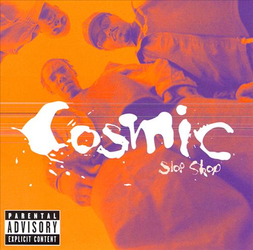Cosmic Slop Shop - Da Family (Front)
