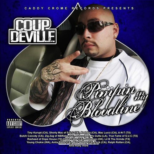 Coup DeVille - Pimpin In My Bloodline