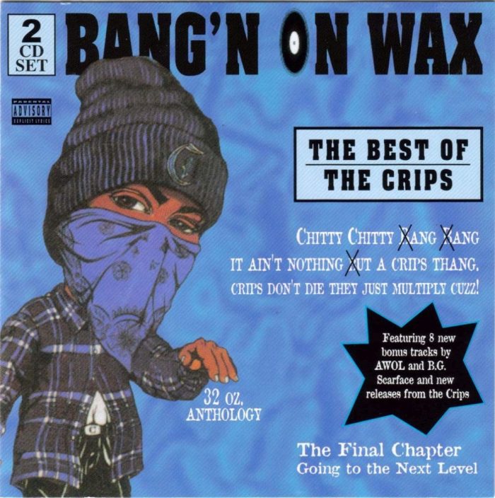 Crips - Bang'n On Wax The Best Of The Crips (Front)