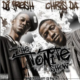 DJ Fresh & Chris The 5th - The Tonite Show With Chris The 5th