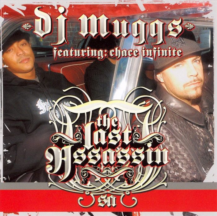 DJ Muggs Featuring Chace Infinite - The Last Assassin (Front)