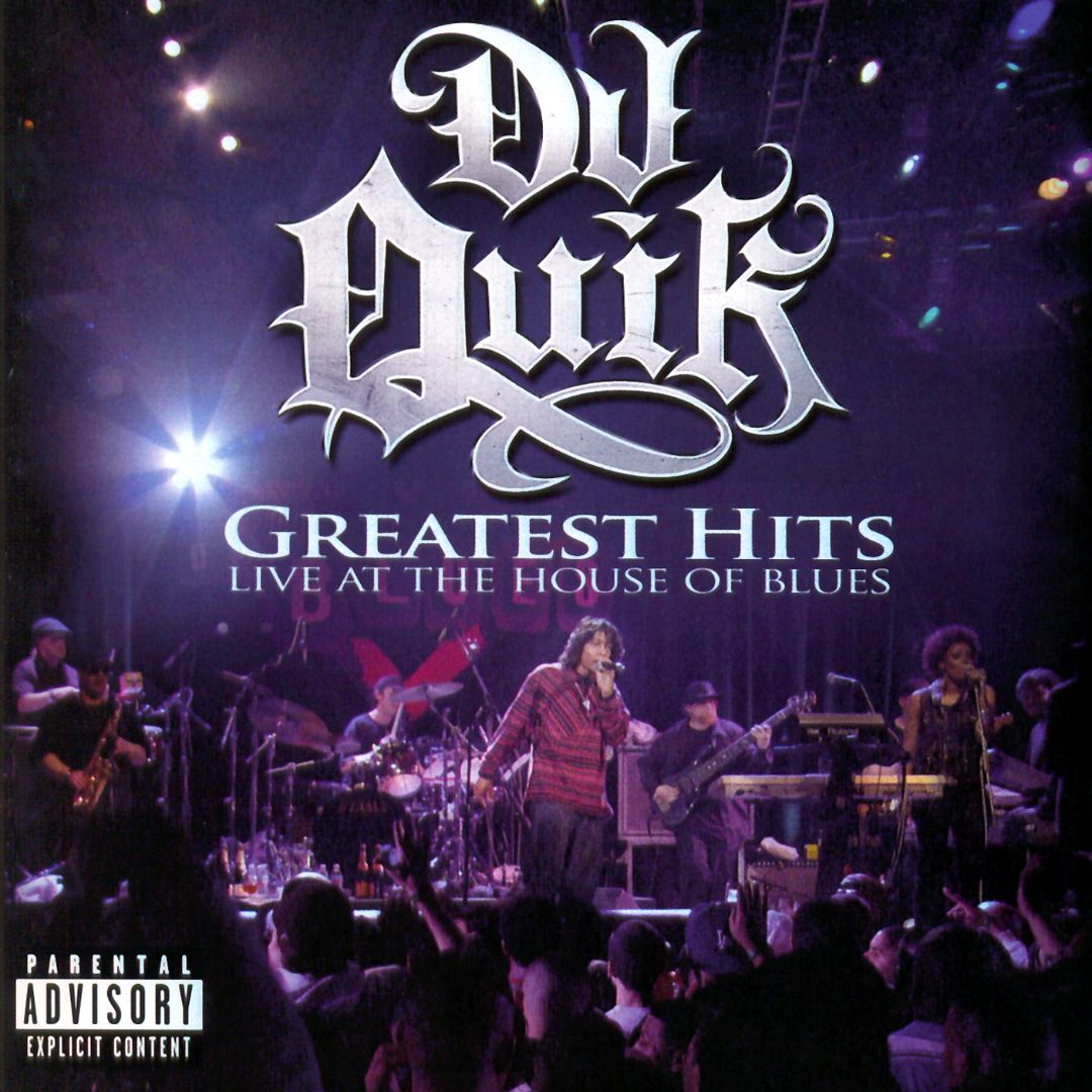 DJ Quik Greatest Hits Live At The House Of Blues
