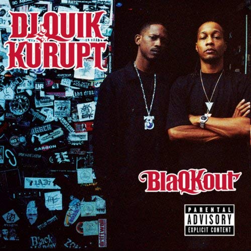 DJ Quik Kurupt BlaQKout