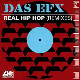 Das EFX - Real Hip Hop (Remixes)