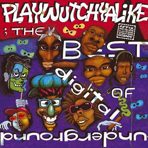 Digital Underground - Playwutchyalike - The Best Of Digital Underground (Front)