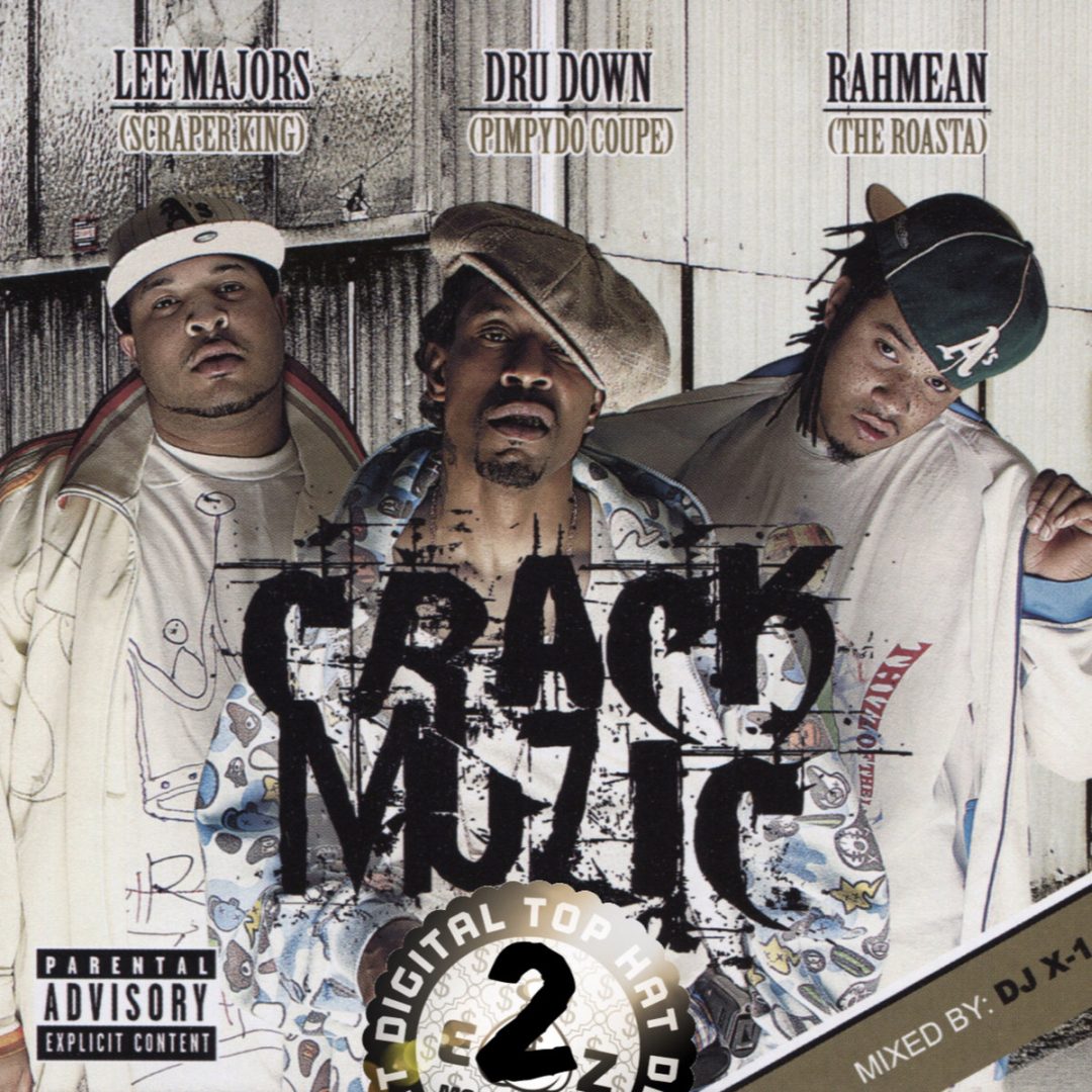 Dru Down, Lee Majors & Rahmean - Crack Muzic Vol. 2