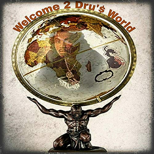 Dru Down - Welcome 2 Dru's World