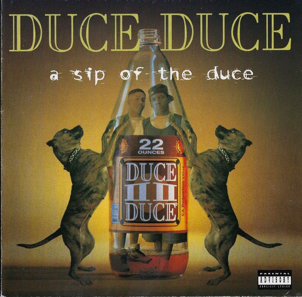Duce Duce - A Sip Of The Duce (Front)