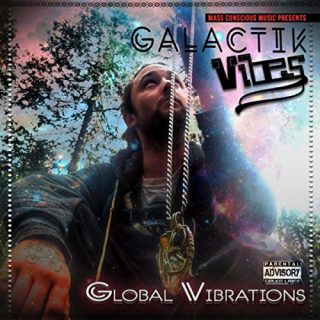 Galactik Vibes Global Vibrations