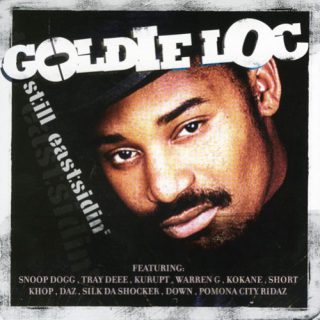 Goldie Loc - Still Eastsidin'