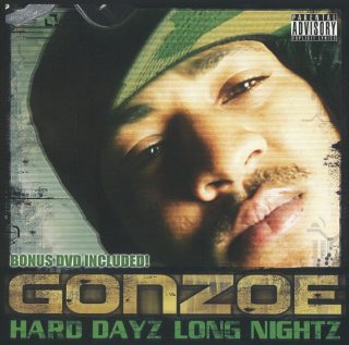 Gonzoe - Hard Dayz Long Nightz (Front)