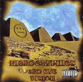 Hieroglyphics - 3rd Eye Vision (Front)