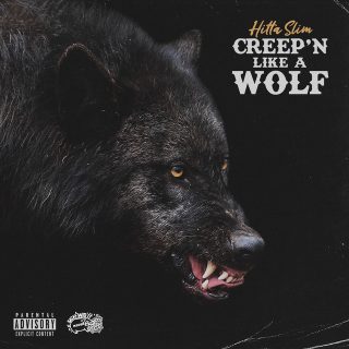 Hitta Slim - Creep'n Like A Wolf
