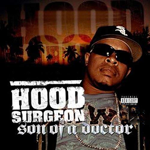 Hood Surgeon Son Of A Doctor
