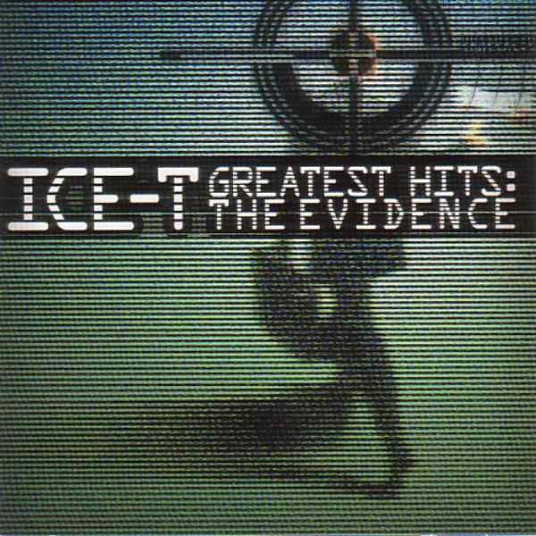 Ice-T - Greatest Hits The Evidence (Front)