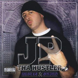 JP Tha Hustler - Hustle & Grind