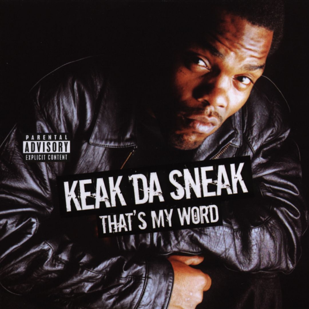 Keak Da Sneak - That's My Word (Front)