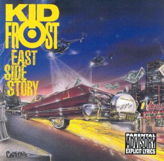 Kid Frost - East Side Story (Front)