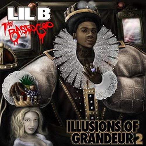 Lil B Illusions Of Grandeur 2