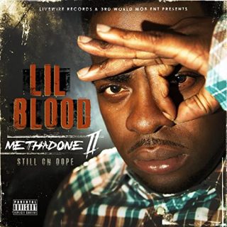 Lil Blood - Methadone Pt. 2 (Still On Dope)