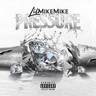 Lil Mike Mike - Pressure